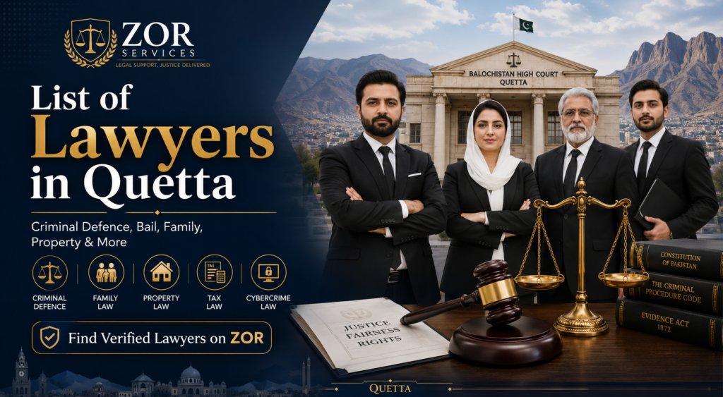 List of lawyers in Quetta for criminal defence, bail, family law, property law, tax law, and cybercrime cases
