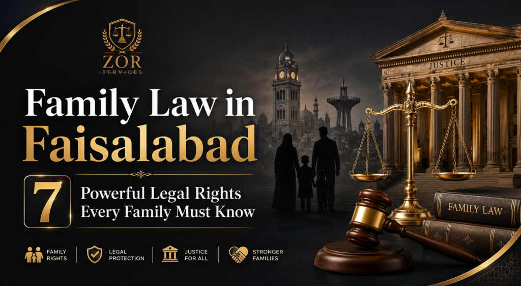 Family Law in Faisalabad banner showing 7 powerful legal rights every family must know
