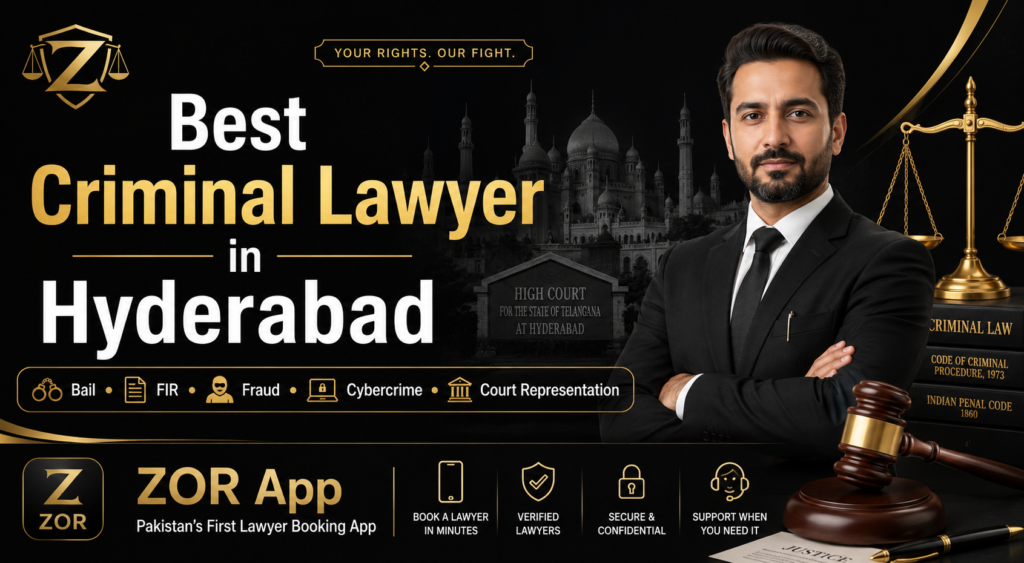 Best criminal lawyer in Hyderabad for bail, FIR, fraud, cybercrime and court representation through ZOR App